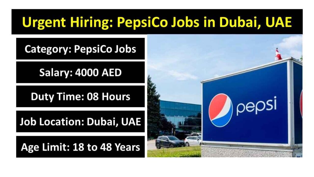 Urgent Hiring: PepsiCo Jobs in Dubai, UAE